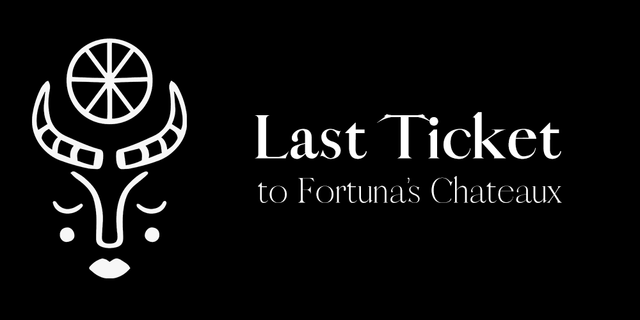Last Ticket to Fortuna’s Chateaux-nowshopfun