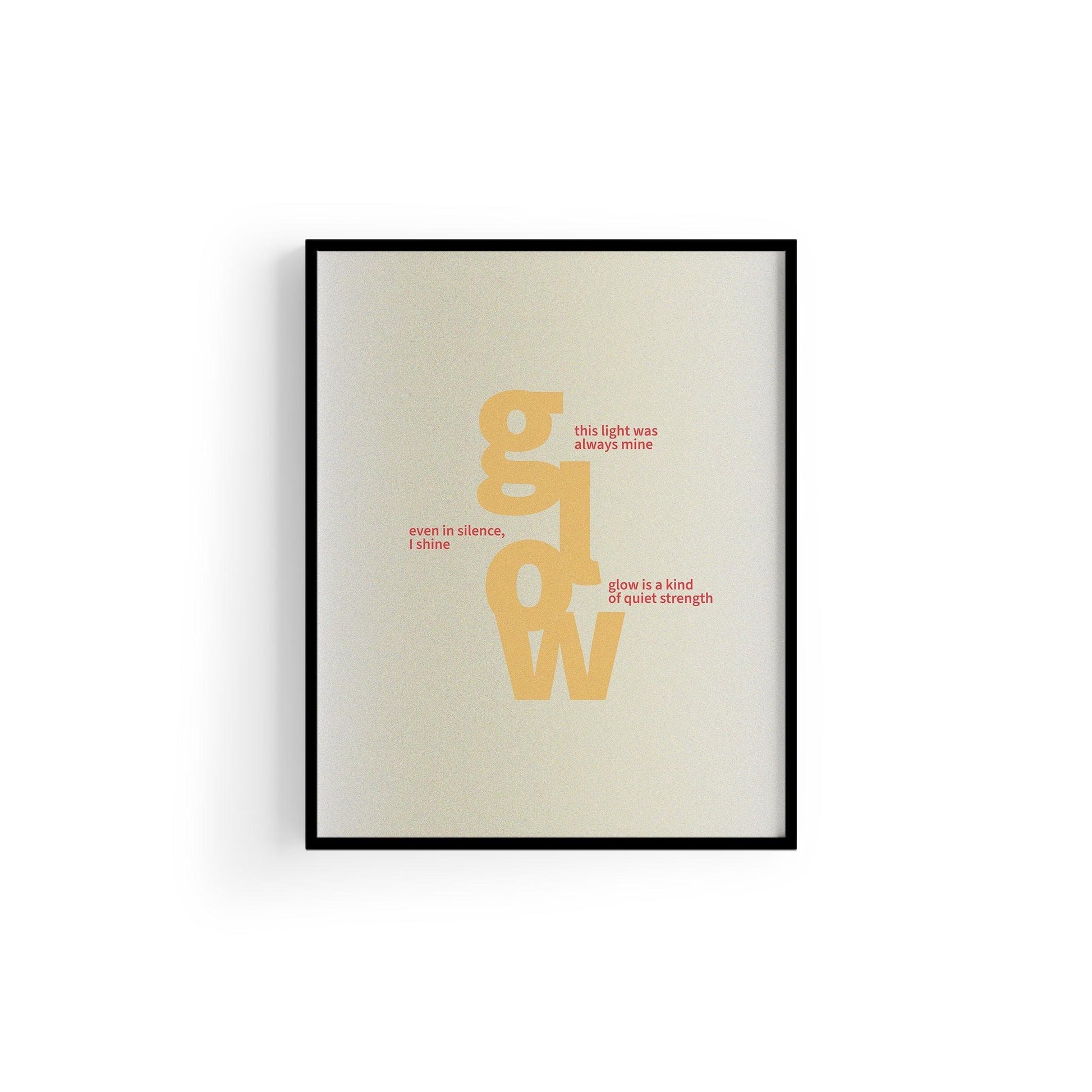 Glow Within | Tipografi Posteri