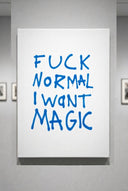 Fuck Normal I Want Magic Kanvas Tablo