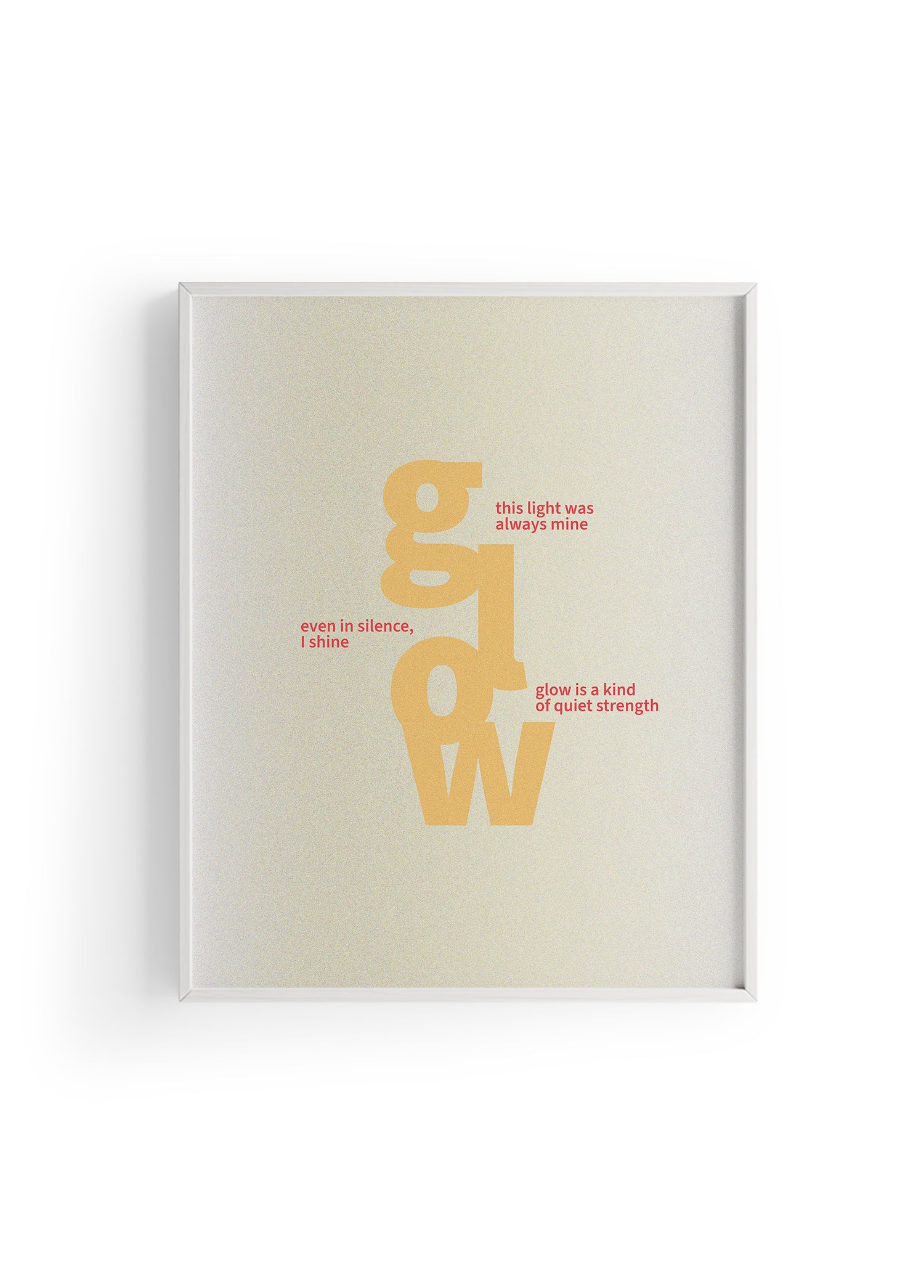 Glow Within | Tipografi Posteri
