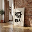 Love You Bye Kanvas Tablo