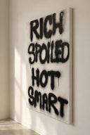 Rich Spoiled Hot Smart Dekoratif Kanvas Tablo-Tablo-Yapı Cam-NowShopFun