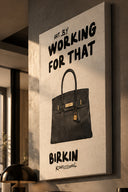Working For That Kanvas Tablo-Tablo-Yapı Cam-NowShopFun